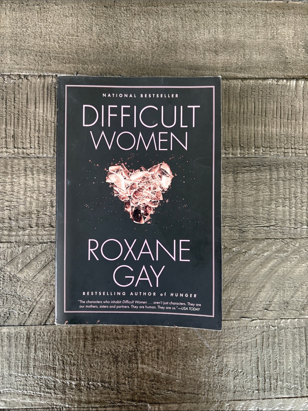 Difficult Women by Roxane Gay Paperback Book